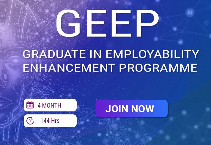GRADUATE IN EMPLOYABILITY ENHANCEMENT PROGRAM (GEEP)