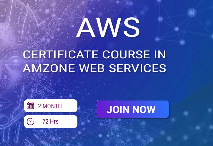 Certificate Course in Amazon Web Services (AWS):
